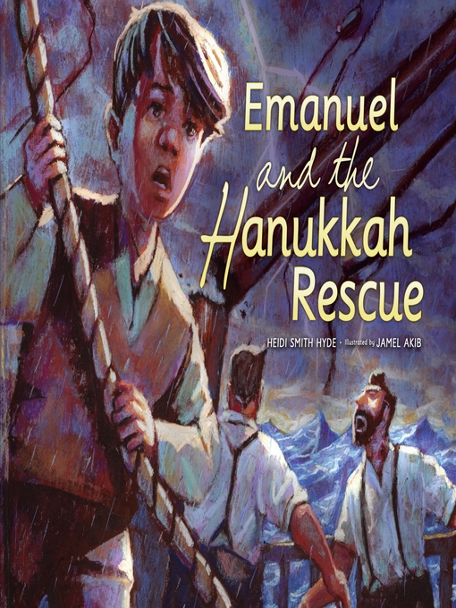 Title details for Emanuel and the Hanukkah Rescue by Heidi Smith Hyde - Available